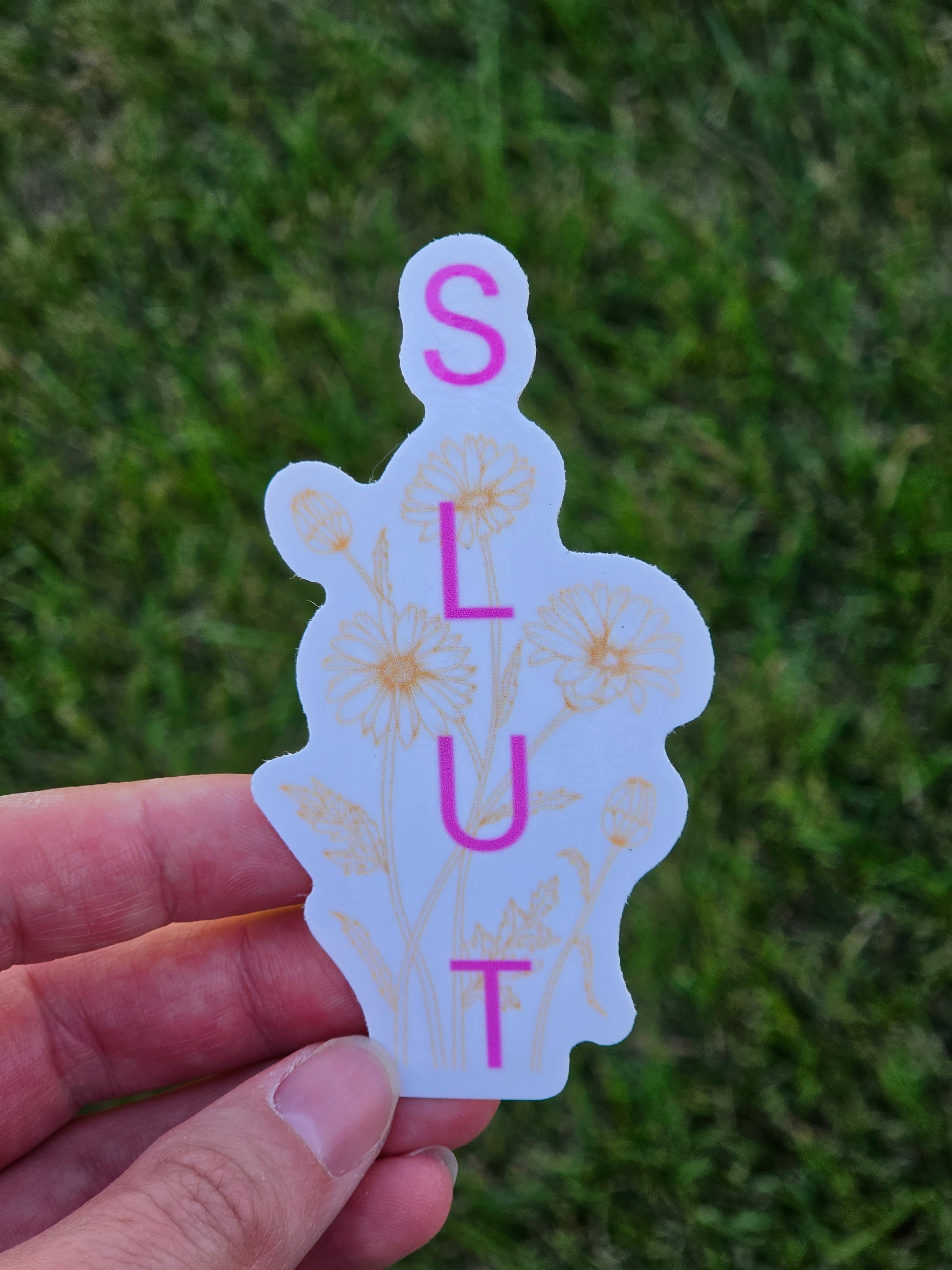 Plant SLUT Sticker